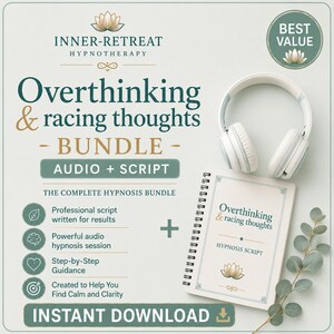 Op de afbeelding: Een digitaal pakket voor Overthinking & racing thoughts met een witte koptelefoon en een spiraalgebonden notitieboek getiteld Hypnosis Script. De tekst bevat Inner-Retreat Hypnotherapy, Best Value en Instant Download met iconen.