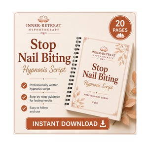 Peut inclure: Un script d'hypnose de 20 pages à reliure spirale intitulé Stop Nail Biting par Inner-Retreat Hypnotherapy. Le document présente un texte marron sur fond crème avec des motifs floraux, des coches et un bouton Instant Download.