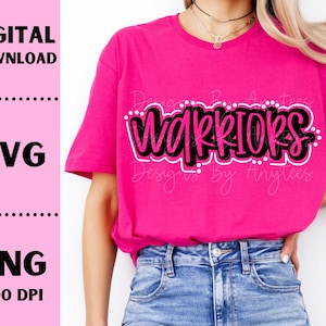 Warriors SVG, Warriors PNG, Mascot shirt design, Team spirit png, Warriors Sublimation design, Hand lettered, Digital Download, Team Name
