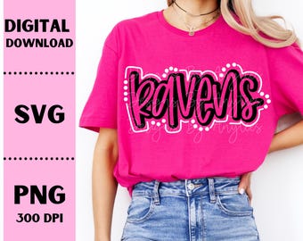 Ravens SVG, Ravens PNG, Mascot shirt design, Team spirit png, Ravens Sublimation design, Hand lettered, Digital Download, Team Name Design