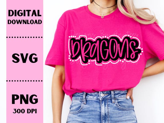 Dragons SVG, Dragons PNG, Mascot shirt design, Team spirit png, Dragons Sublimation design, Hand letter, Digital Download, Team Name design