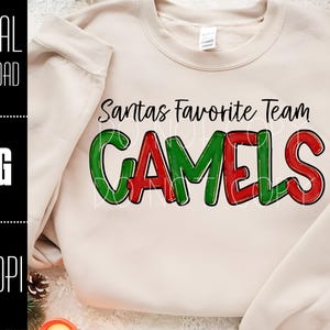 Santas Favorite team PNG, camels png, christmas png, camels shirt idea, camels sublimation design, Mascot PNG, Christmas Mascot PNG