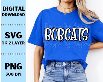 Bobcats SVG, Bobcats PNG, Diseño de camiseta de mascota, Espíritu de equipo, Diseño de sublimación de Bobcats, Letras a mano, Descarga digital, Diseño de nombre de equipo