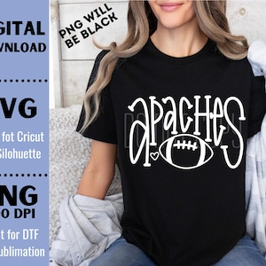 Apaches SVG, Apaches PNG, Apaches Football, Mascot shirt design, Team spirit png, Hand lettered, Digital Download, Football PNG