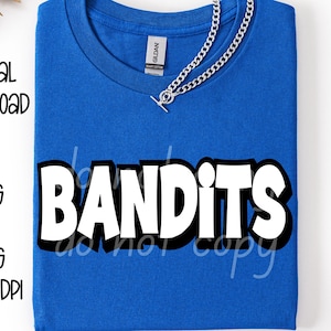 Banditen SVG, Banditen PNG, Maskottchen-Shirt-Design, Teamgeist png, Banditen Sublimationsentwurf, Herren Design, digitaler Download, Team Name Design