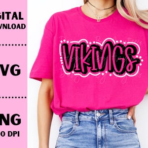 Vikings SVG, Vikings PNG, Mascot shirt design, Team spirit png, Vikings Sublimation design, Hand letter, Digital Download, Team Name Design