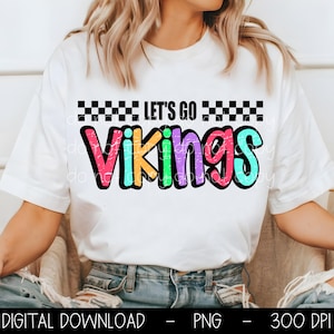 Vikings PNG, Let&#39;s Go Vikings PNG, Vikings digital download, PNG design for Dtf and Sublimation, Mascot png, team spirit png