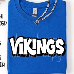 Vikings SVG, Vikings PNG, Mascot shirt design, Team spirit png, Vikings Sublimation design, Mens design, Digital Download, Team Name design