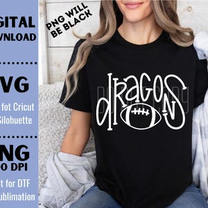 Dragons SVG, Dragons PNG, Dragons Football, Mascot shirt design, Team spirit png, Hand lettered, Digital Download, Football PNG
