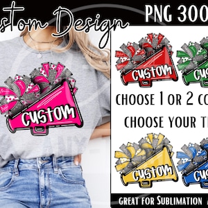 Custom Cheer Design, Custom Cheer png, Team Spirit PNG, Made to Order, Custom PNG, Cheer Mom png, team spirit shirt idea, Cheer png