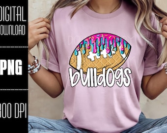 Bulldogs PNG, Bulldogs Football PNG, Bulldogs digital download, Football drip png, Bulldogs drip, PNG design for Dtf and Sublimation
