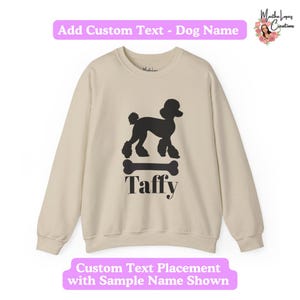 Custom Dog Name Crewneck Sweatshirt: Poodle Sweater, Pet Lover Gift