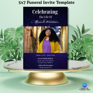 May include: A 5x7 funeral invite template with the text "Celebrating The Life Of Michelle Whitaker." The invite features a photo of a woman wearing glasses and a yellow coat. Additional text includes dates, service details, and location.