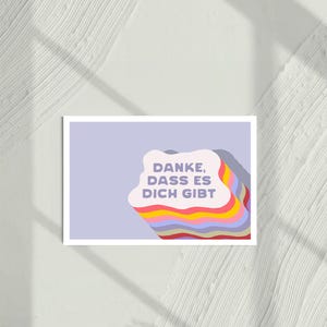 Danke, dass es dich gibt