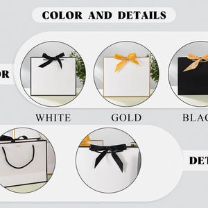 May include: Three gift bags with different coloured ribbons and trim. The bags are white with black trim, white with gold trim, and black with black trim. The text "COLOR AND DETAILS" is at the top of the image. The text "COLOR" is on the left side of the image. The text "WHITE", "GOLD", and "BLACK" are below the bags. The text "DETAILS" is on the right side of the image.
