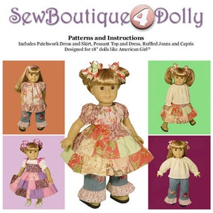 May include: SewBoutique 4 Dolly pattern instructions for making patchwork dresses, peasant tops, ruffled jeans and capris for 18 inch dolls. The image shows five dolls wearing different outfits.