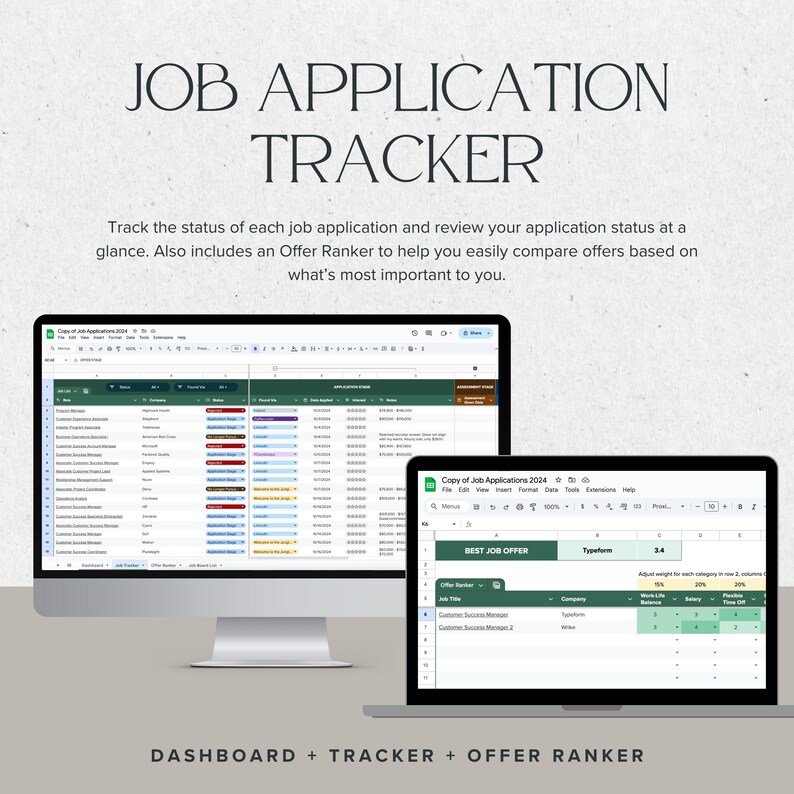 May include: A digital job application tracker displayed on a desktop monitor and a laptop. The text "JOB APPLICATION TRACKER" is at the top. The screen shows a spreadsheet with job application details and an offer ranker.