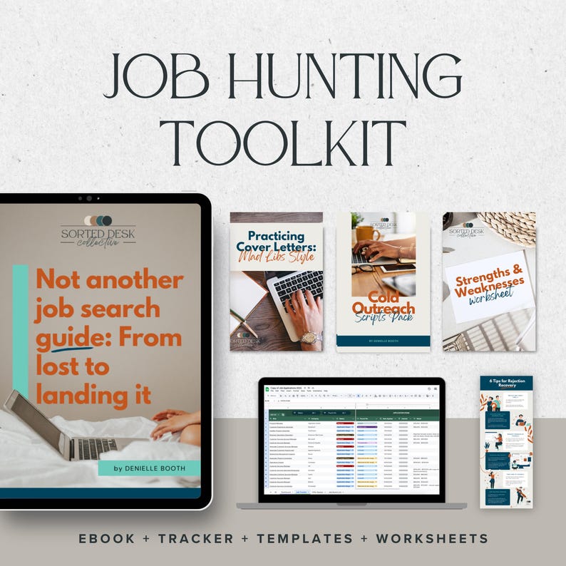 May include: A digital job hunting toolkit with the title "JOB HUNTING TOOLKIT". The toolkit includes an ebook, tracker, templates, and worksheets. The ebook is titled "Not another job search guide: From lost to landing it". Other items include cover letter guides and worksheets.