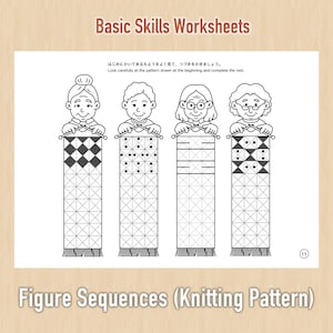 May include: A worksheet with the text "Basic Skills Worksheets" and "Figure Sequences (Knitting Pattern)". The image shows four cartoon figures knitting different patterns. The text "Look carefully at the pattern drawn at the beginning and complete the rest" is also present.