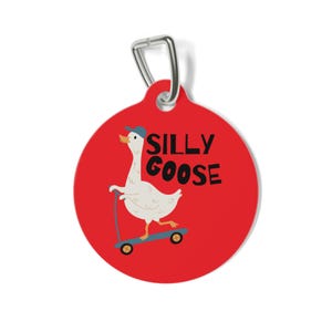 Silly Goose Pet Tag: Custom Metal Dog/Cat ID Tag
