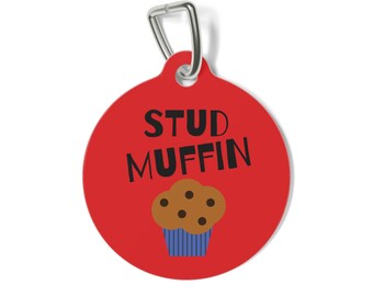 Placa de identificación para perro Stud Muffin – Identificación personalizada para mascotas, regalo divertido para amantes de los perros