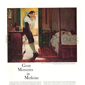 Può includere: Un dipinto che rappresenta un momento storico nella medicina. Un uomo in abito marrone e camicia bianca è in piedi in una stanza, guardando una donna sdraiata a letto. Il testo recita "Great Moments in Medicine" e "Benjamin Rush: Physician, Pedant, Patriot".