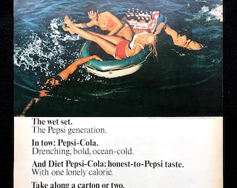 May include: Vintage advertisement featuring people in swimwear enjoying the ocean with a raft of Pepsi-Cola. The text reads "The wet set. The Pepsi generation." and "Come Alive! Pepsi". Two Pepsi bottles are shown.
