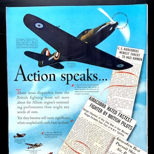 May include: A vintage advertisement for Allison liquid-cooled aircraft engines, featuring a P-39 Airacobra fighter plane in flight. The text highlights the engine's performance and the plane's speed, stating that it is the fastest fighter rated by British pilots. The ad also mentions that the Allison engine is used in thousands of aircraft worldwide.