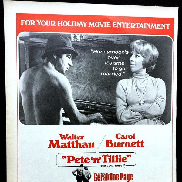 1972 "Pete 'n' Tillie" Vintage Filmanzeige, Werbekunst, Carol Burnett, Print Ad, Walter Matthau, Great to Frame.
