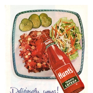 1953 Hunt&#39;s Tomato Catsup Vintage Ad, Advertising Art, Magazine Ad, Ketchup, Advertisement, Great to Frame.