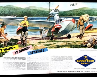 May include: A white and red seaplane with floats is parked on a lake shore.  The plane has the words "Goodyear Aircraft" on the side.  The caption reads "It walks - It swims - It flies!"  The image depicts the versatility of Goodyear aircraft.