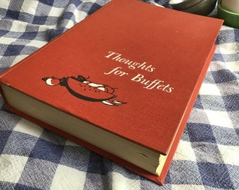 Thoughts for Buffets / Hardback Cookbook 1958