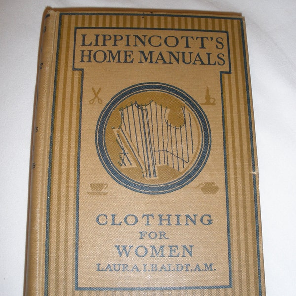 Clothing for Women by Laura Baldt 1916