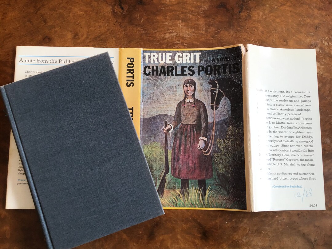 True Grit / Charles Portis / Hardback With DJ / 1968 First Edition