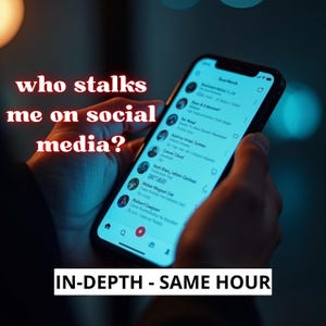 May include: A smartphone displaying a social media feed, held in a person's hands. The screen shows a list of names and profile pictures. Text on the screen reads "who stalks me on social media?" and "IN-DEPTH - SAME HOUR."