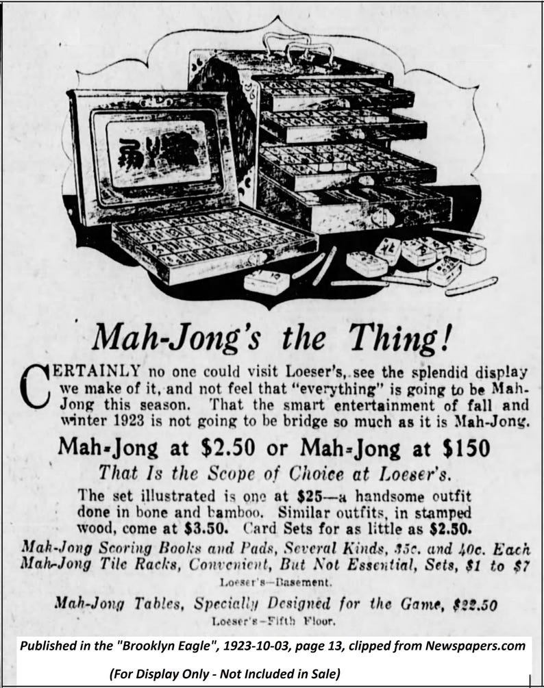 Puede incluir: Un anuncio de 1923 de juegos de Mah-Jong, con una ilustraci&oacute;n detallada de los componentes. El texto dice "Mah-Jong's the Thing!" y enumera precios y opciones. Extra&iacute;do del peri&oacute;dico "Brooklyn Eagle".