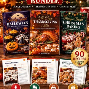 Peut inclure: Un ensemble numérique de trois livres de cuisine intitulé The Complete Holiday Cookbook Bundle, comprenant Spooky Sweet Halloween, The Cozy Thanksgiving Table et Merry & Bright Christmas Baking, avec des fiches recettes et des icônes de téléchargement.