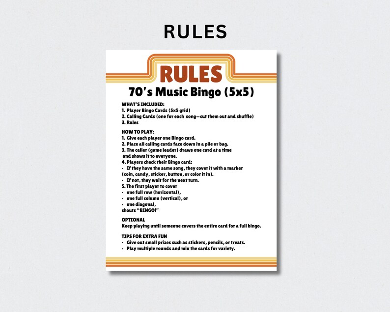 May include: A white card with the title "RULES" at the top and "70's Music Bingo (5x5)" in the center. The card details what's included, how to play, and tips for extra fun. The text is in a retro-style font with orange and brown accents.