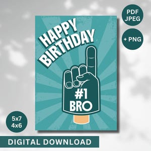 Bruder Geburtstagskarte witzig, Grußkarte für Freund, Geschenk für Ihn, Bro, Schwager, Geburtstagskarte Printable, PDF, PNG, JPEG, 4x6, 5x7