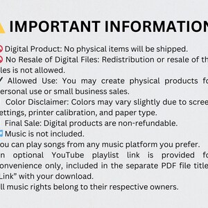 May include: A white background with black text that reads "IMPORTANT INFORMATION:" followed by details about digital products, including allowed use, color disclaimer, and final sale information. A yellow exclamation point is at the top.