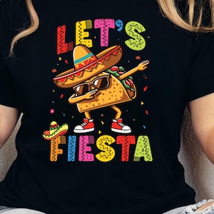 Let&#39;s Fiesta png, Cinco de Mayo png, Mexican Png, Fiesta Png, Cinco de Mayo Png, Fiesta Squad Png, Sombrero Png, Cinco de Mayo Shirt Design