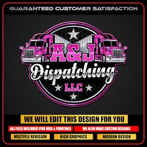 Puede incluir: Un logotipo rosa y negro para "A&J Dispatching LLC" con dos semirremolques rosas, una estrella y el texto "Satisfacción del cliente garantizada". El diseño incluye el texto "Editaremos este diseño para ti."