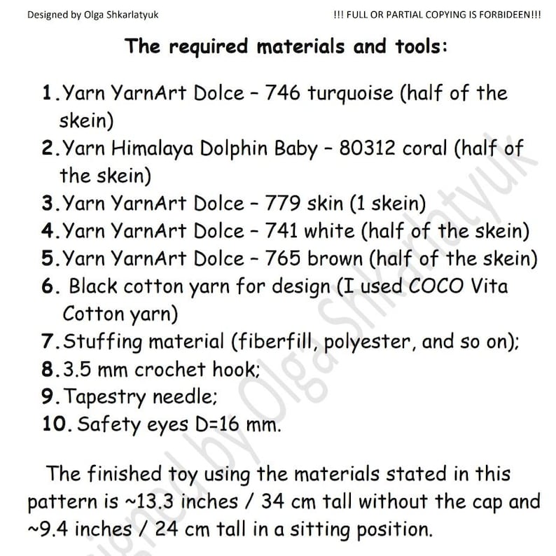 May include: A list of materials and tools for a crochet project. Includes YarnArt Dolce and Himalaya Dolphin Baby yarns in various colours, stuffing material, a 3.5 mm crochet hook, tapestry needle, and safety eyes. The finished toy is approximately 34 cm tall.