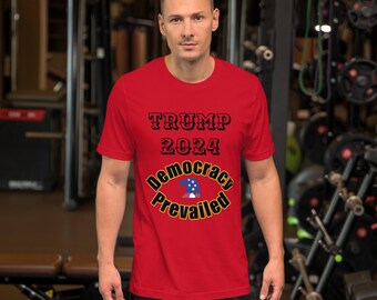 Camiseta - Trump 2024 La democracia prevaleció