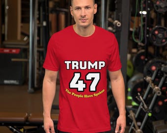 Camiseta - Trump 47 personas han hablado