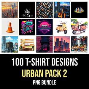Urban Digital PNG Bundle | City Life, Graffiti & Architecture Clipart Pack | 300 DPI High-Resolution Graphics for T-Shirts, Apparel, Crafts