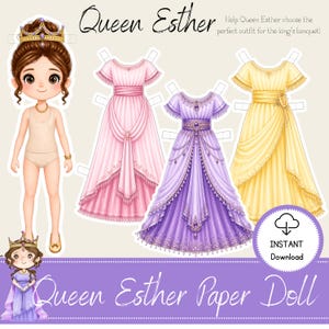 Puede incluir: Un juego de muñecas de papel con la Reina Esther y tres elegantes vestidos en rosa, morado y amarillo. El conjunto incluye una figura de muñeca y el texto "Queen Esther Paper Doll" y "Instant Download".