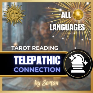 Könnte beinhalten: Goldgerahmte Grafik, die eine Tarot-Lesung ankündigt. Das Design zeigt die Wörter "Tarot Reading" und "Telepathic Connection". Zusätzliche Elemente sind eine Sonnenillustration, ein Globus und ein Kristallkugel-Symbol. Der Text lautet "All Languages".