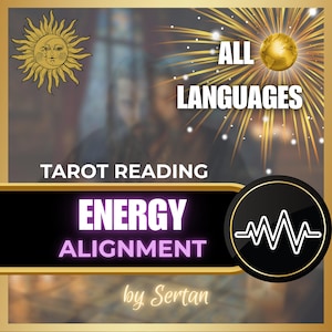 Peut inclure: Image à bordure dorée avec une illustration de soleil et les mots "Tarot Reading" et "Energy Alignment". Le texte "All Languages" est affiché avec un globe. Un cercle noir avec une forme d'onde blanche est également présent.