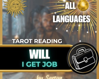 May include: An image with a gold and black border, featuring the text "TAROT READING" and "WILL I GET JOB." The words "ALL LANGUAGES" are also present. A sun and moon illustration is in the upper left corner, and a briefcase icon is in the lower right.
